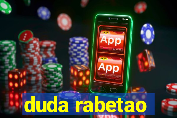 duda rabetao